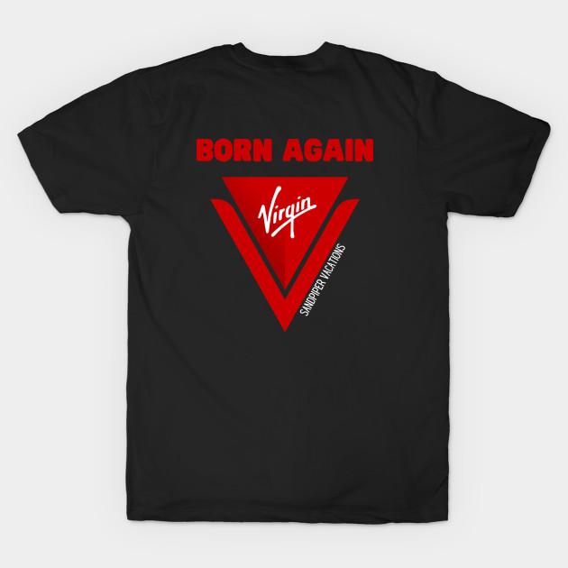 Born Again Virgin by Sandpiper